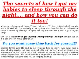 Go to: How To Get Your Baby To Sleep Through The Night.