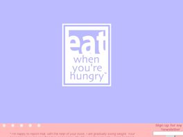 Go to: Eat When Youre Hungry