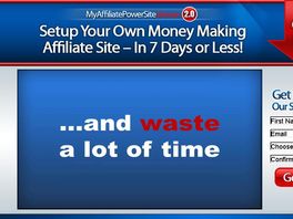 Go to: My Affiliate Power Site - Build A Money Making Niche Site