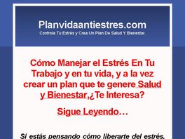 Go to: Planvidaantiestres.com/como-controlar-y Manejar-tu-estres.