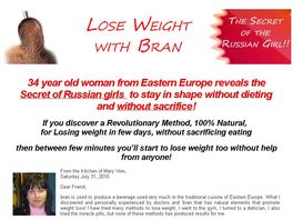 Go to: Lose Weight with Bran - The Secret of Skinny Russian Girls