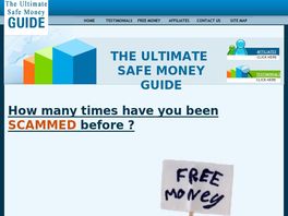 Go to: The Ultimate Safe Money Guide - Make Money Online
