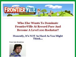 Go to: FrontierVille Revealed - The Ultimate FrontierVille Success Guide