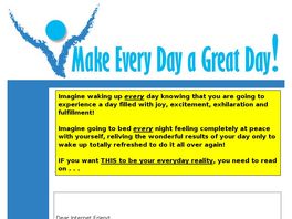 Go to: Make Every Day A Great Day.