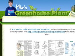 Go to: Mikesgreenhouseplans.com Step By Step Greenhouse Building Guide