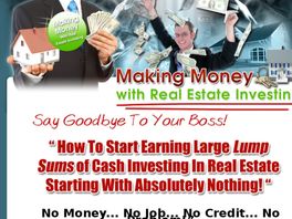 Go to: Making Money With Real Estate Investing.