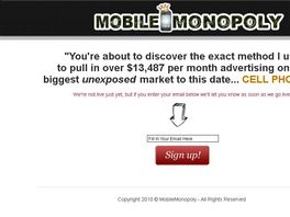 Go to: Mobile Monopoly - The Biggest Opportunity For Affiliates Ever
