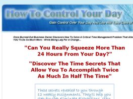 Go to: How To Control Your Day.