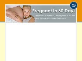 Go to: Pregnant In 60 Days - 75% Commissions!