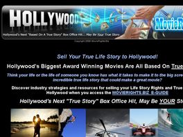 Go to: Sell Your True Life Story To Hollywood - Ebook.