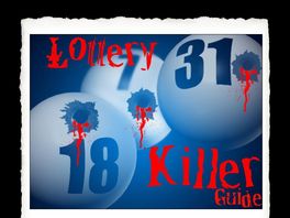 Go to: The Lottery Killer Guide