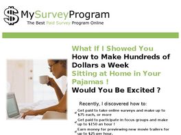 Go to: MySurveyProgram.com -The Best Converting Paid Survey Site In 2007.