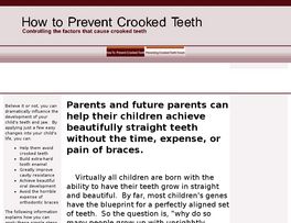 Go to: Preventing Crooked Teeth.