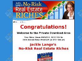 Go to: No Risk Real Estate Riches.