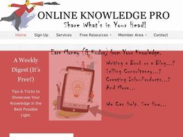 Go to: Discover How To Make Money From Selling Your Knowledge Online!