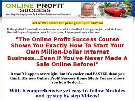 Go to: Tony Stobbs' Online Profit Success! Internet Marketing Business Course