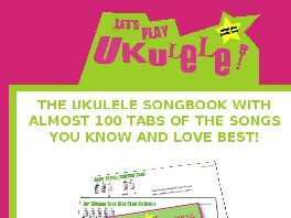 Go to: Lets Play Ukulele Songbook.