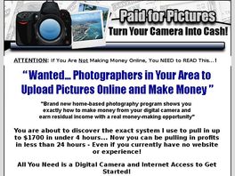Go to: Paid For Pictures - Turn Your Camera Into Cash!