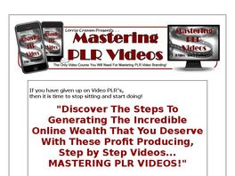 Go to: Mastering PLR Videos