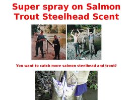 Go to: Super Salmon Trout Steelhead Spray On Scent.