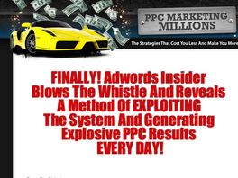Go to: PPC Marketing Millions. Dominate Your Niche Using PPC