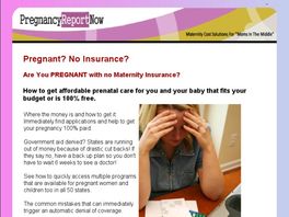 Go to: Pregnant? No Insurance? Need Help To Pay For Your Doctor.