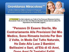 Go to: Gravidanza Miracolosa (tm) : Pregnancy Miracle (tm) In Italian!