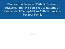 Go to: Catholic Better Business Basics Course