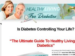 Go to: The Ultimate Guide To Healthy Living For Diabetics - Earn $21.23/Sale
