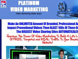 Go to: Platinum Video Marketing - Video Marketing Made Easy