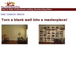 Go to: Easy To Build, Professional Looking, Woodworking Projects.