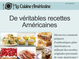 Go to: La Cuisine Americaine - American Recipes For Fr