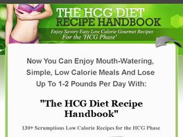Go to: Hcg Diet Recipe Handbook - 130+ Hcg Diet Recipes