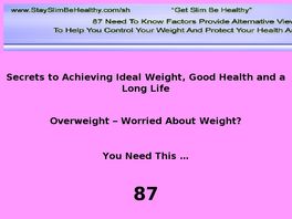 Go to: Secrets To Achieving Ideal Weight, Good Health And A Long Life.