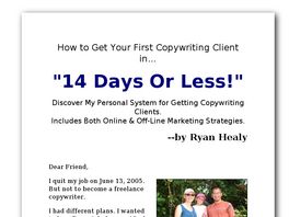 Go to: How To Get Your First Copywriting Client In 14 Days Or Less