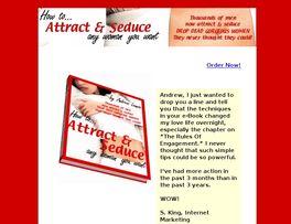 Go to: How To Attract & Seduce Any Woman.