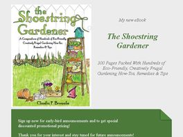 Go to: The Shoestring Gardener - Frugal Eco-friendly Gardening Tutorial