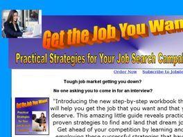 Go to: Get The Job You Want: Practical Strategies For Job Search.