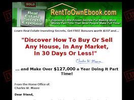Go to: Rent To Own Real Estate Secrets Exposed