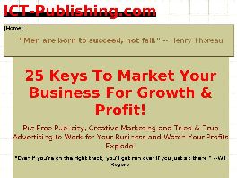 Go to: 25 Keys To Market Your Business For Growth & Profit!