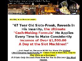 Go to: The Best Slots Winning System - Make $1,000/Day.