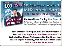 Go to: Wordpress Plugins: The 101 Top Rated Wordpress Plugins Directory