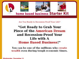 Go to: Home Based Business Starter Kit.
