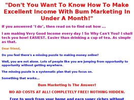 Go to: How To Make Hundreds Of Free Bucks From Bum Marketing Daily.