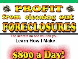 Go to: Profit From Cleaning Out Foreclosures