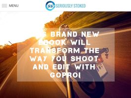 Go to: Seriously Stoked - Going Pro With Gopro