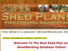 Go to: 15,000 Professional Shed, Gazebo, & Jungle Gym Wood Plans.