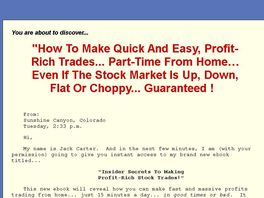 Go to: Insider Secrets To Making Profit-rich Trades... Part-time From Home