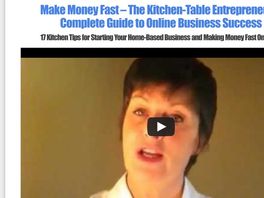 Go to: Make Money Fast The Kitchen Table Entrepreneur