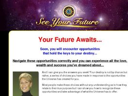 Go to: See Your Future - 75% Comm! - Professional Clairvoyant Astrologer